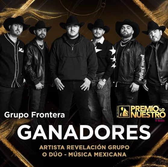 Premios Lo Nuestro 2024: Grupo Frontera gana a Artista Revelación Grupo o Dúo – Música Mexicana