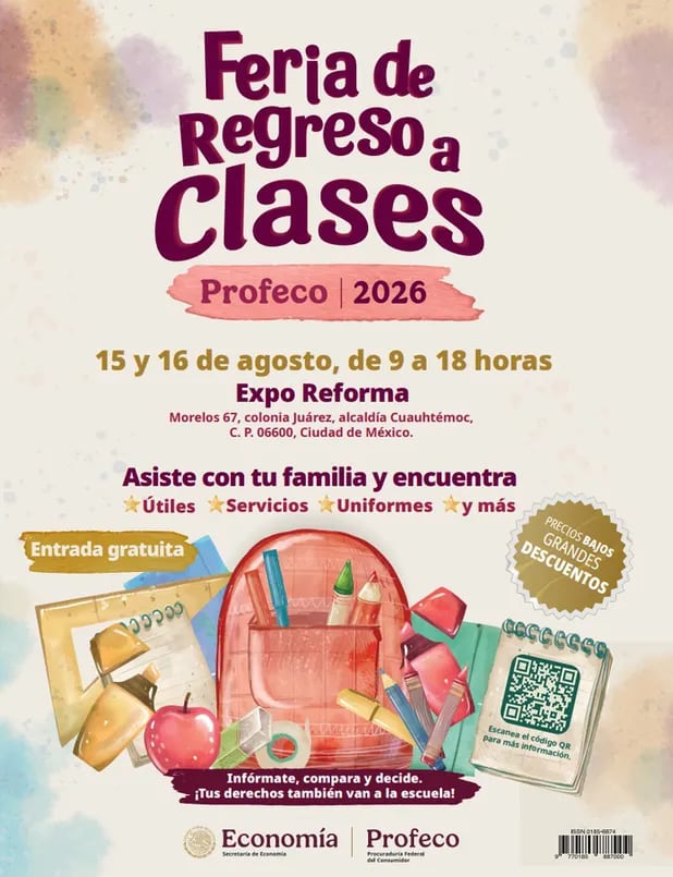 Feria de Regreso a Clases Profeco 2026: fechas, sede, horario e invitados