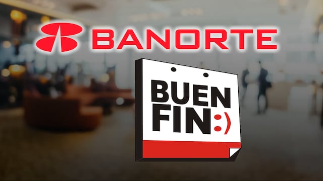 Banorte tendrá increíbles promociones El Buen Fin 2023