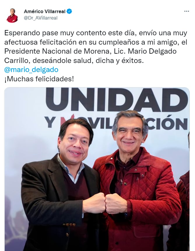 felicitaciones de cumpleaños a Mario Delgado, dirigente nacional de Morena