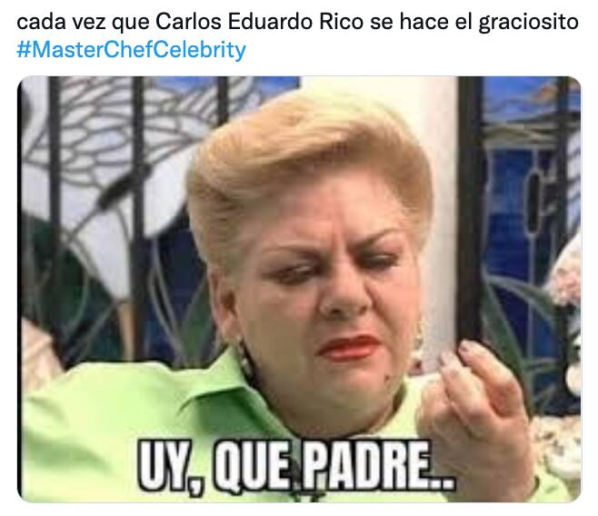 Meme de Carlos Eduardo Rico en MasterChef Celebrity