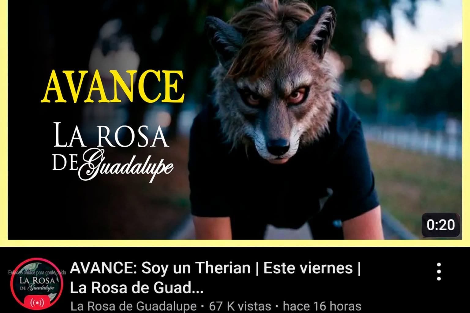 ¿La Rosa de Guadalupe tiene un capítulo de los Therians?