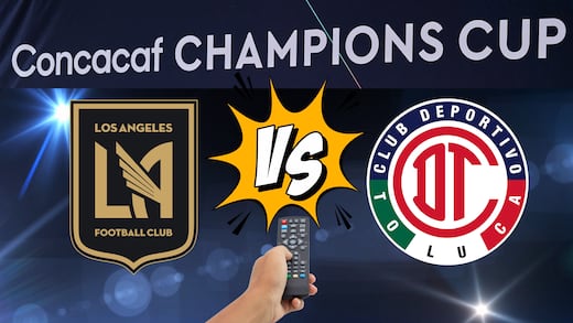 LAFC vs Toluca: Hora y canal para ver las semifinales de la Concachampions 2026