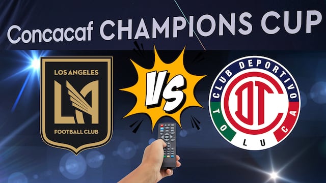 LAFC vs Toluca: Hora y canal para ver las semifinales de la Concachampions 2026