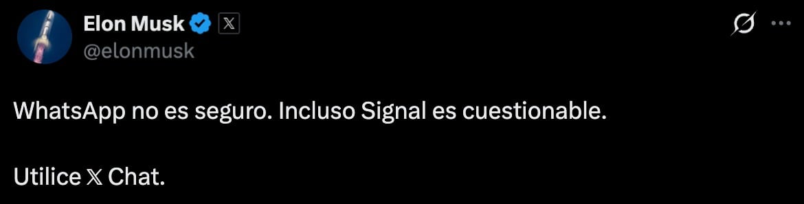 Elon Musk asegura que WhatsApp no es seguro y X Chat es la mejor opción