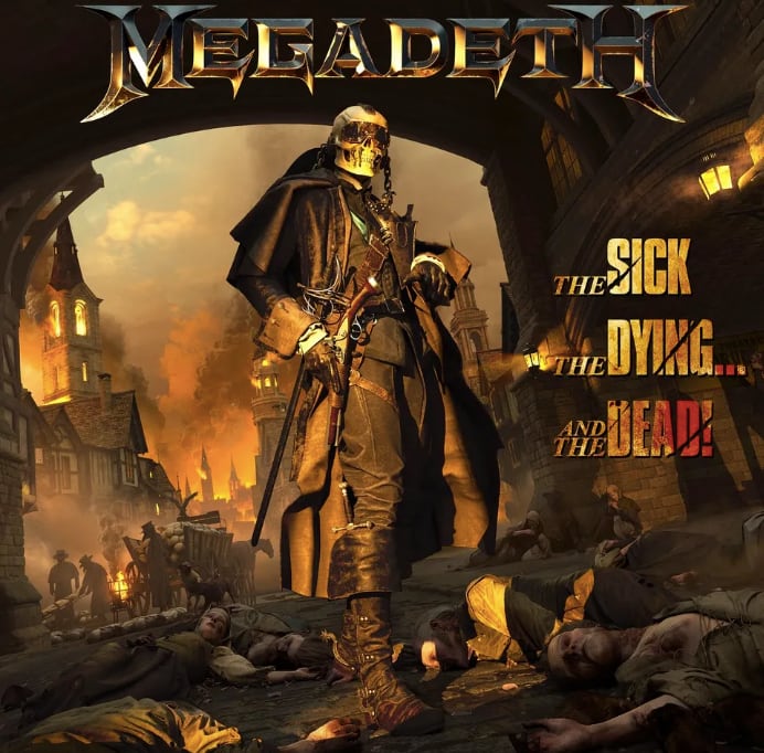 The Sick, The Dying… and the Dead de Megadeth