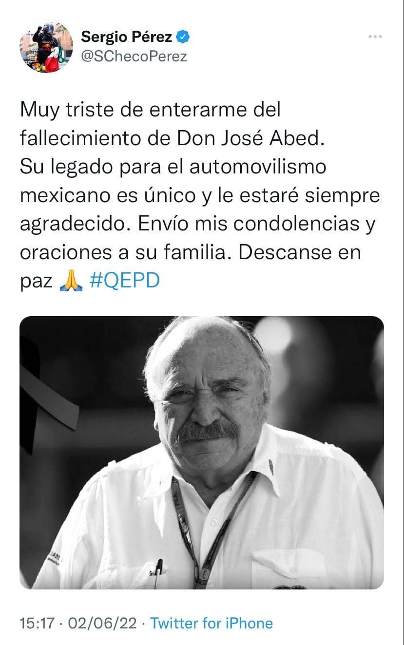 Checo Pérez dedicó unas palabras para José Abed en su perfil de Twitter.