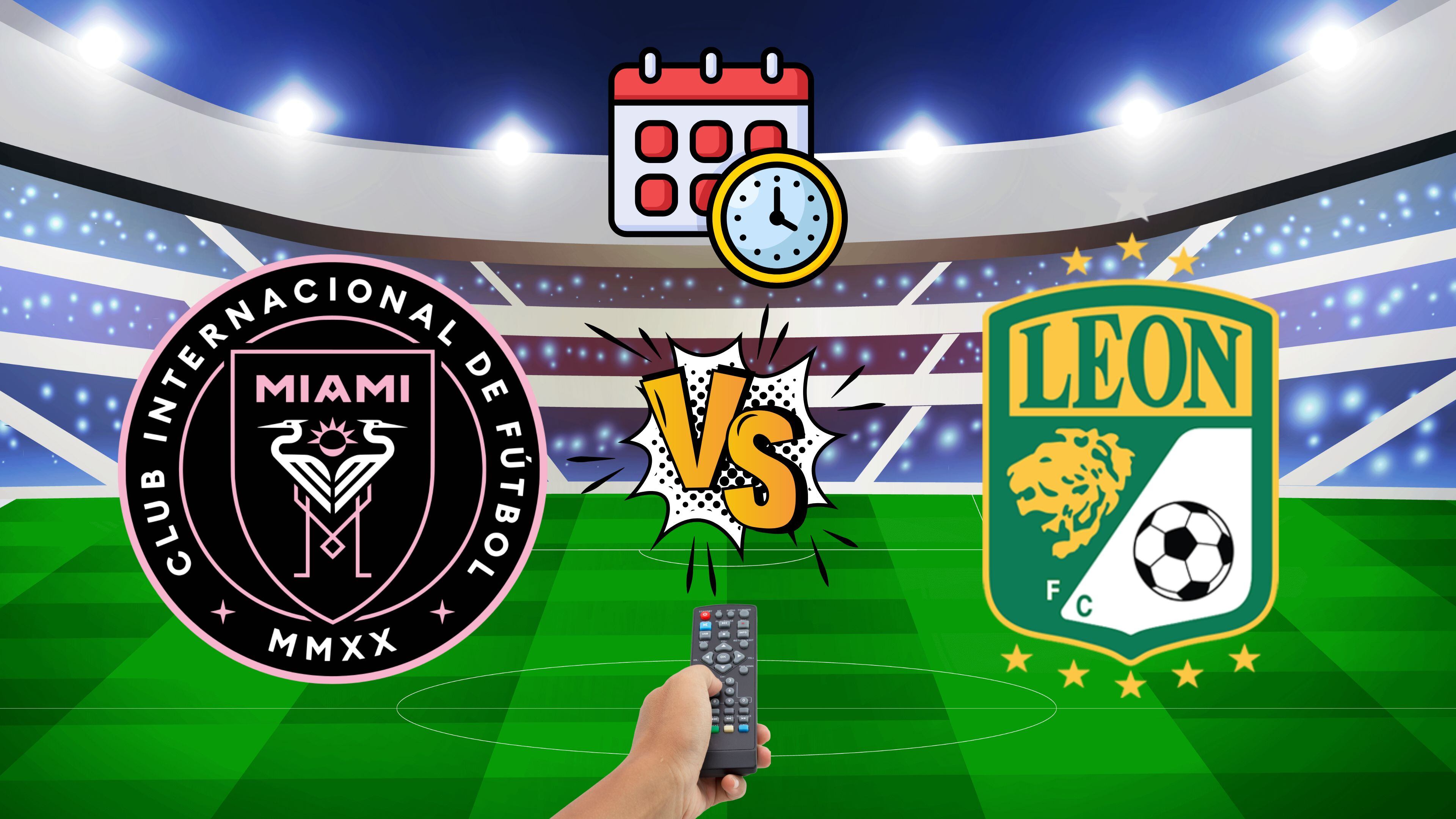 Inter Miami vs León: Día, hora y canal para ver el partido de la Leagues Cup 2026