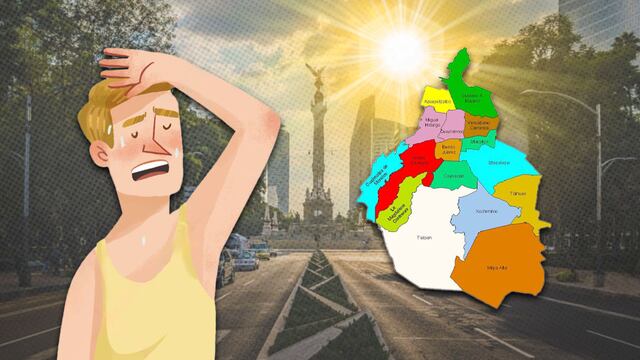 Clima CDMX 20 de mayo: Ola de calor no dará tregua a 11 alcaldías