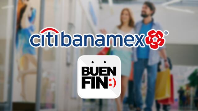 En El Buen Fin 2023, Citibanamex tiene promociones para ti