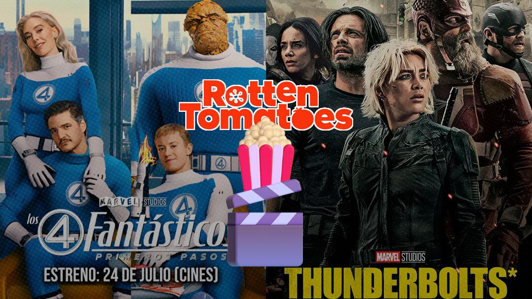 ¿Los 4 Fantásticos: Primeros Pasos o Thunderbolts? Rotten Tomatoes ya dijo cuál es mejor
