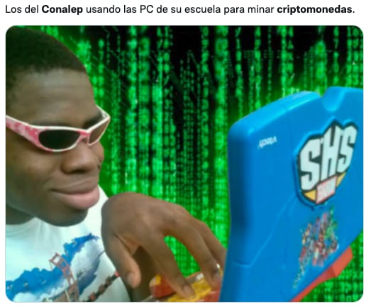Memes sobre minado de criptomonedas en el Conalep
