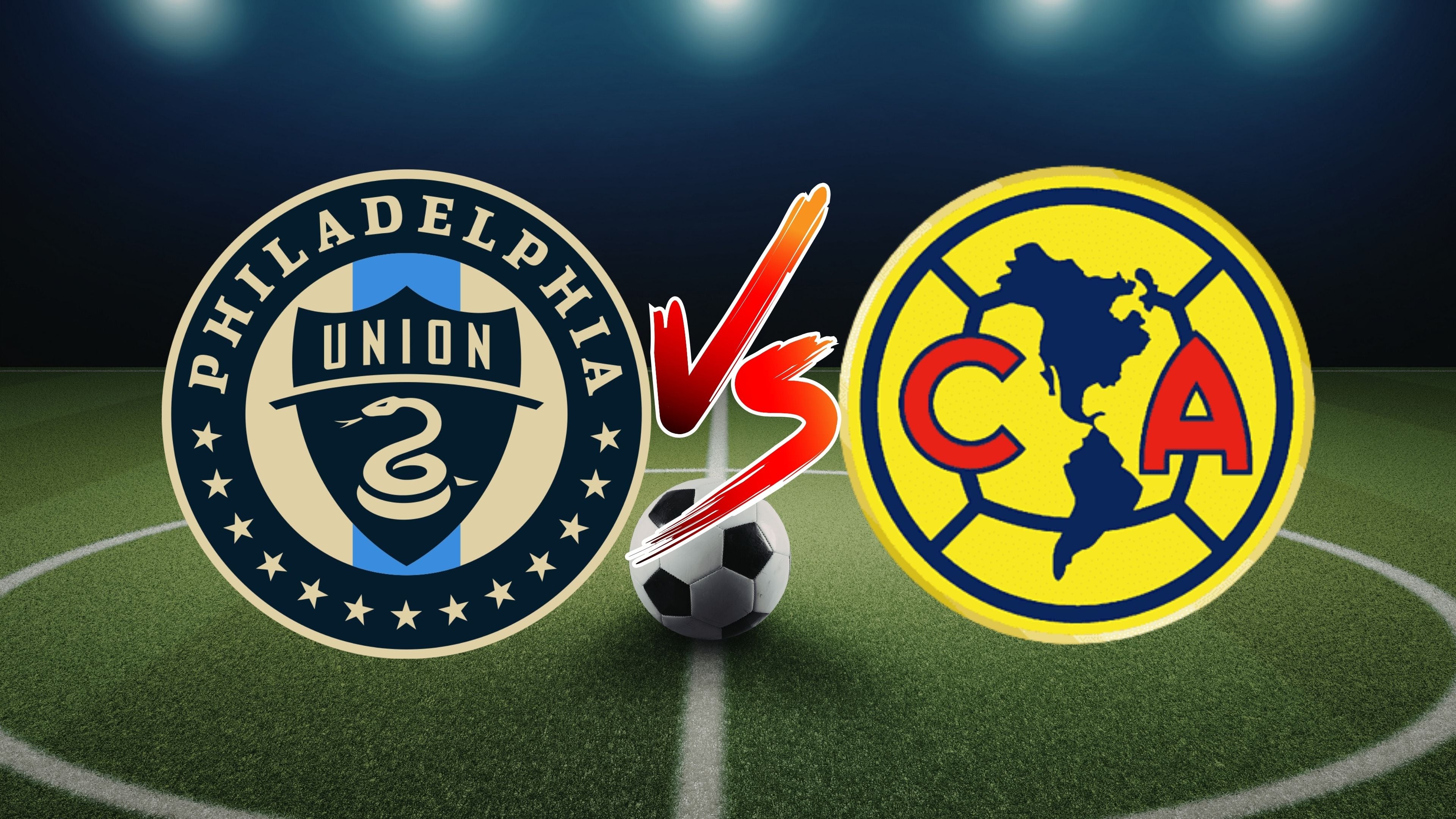 Philadelphia Union vs América: Pronóstico y posibles alineaciones en la Concachampions 2026