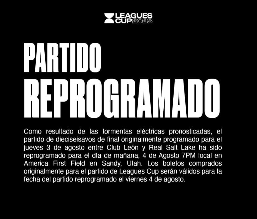 La Leagues Cup anunció la reprogramación del encuentro entre el Club León y el Real Salt Lake.