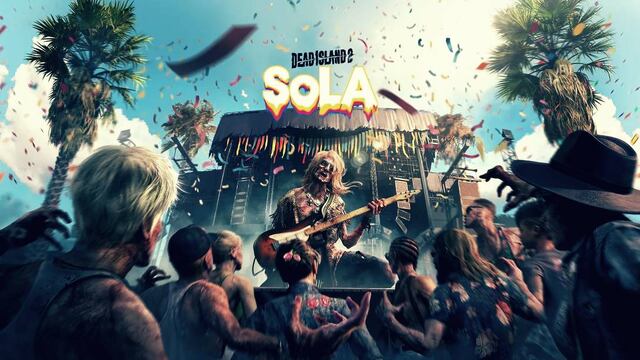 Dead Island 2: SoLA
