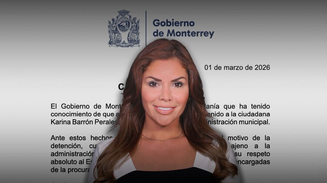 Gobierno de Monterrey confirma detención de Karina Barrón, funcionaria municipal