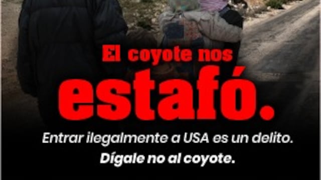 "El coyote nos mintió", campaña de Estados Unidos para frenar la migración