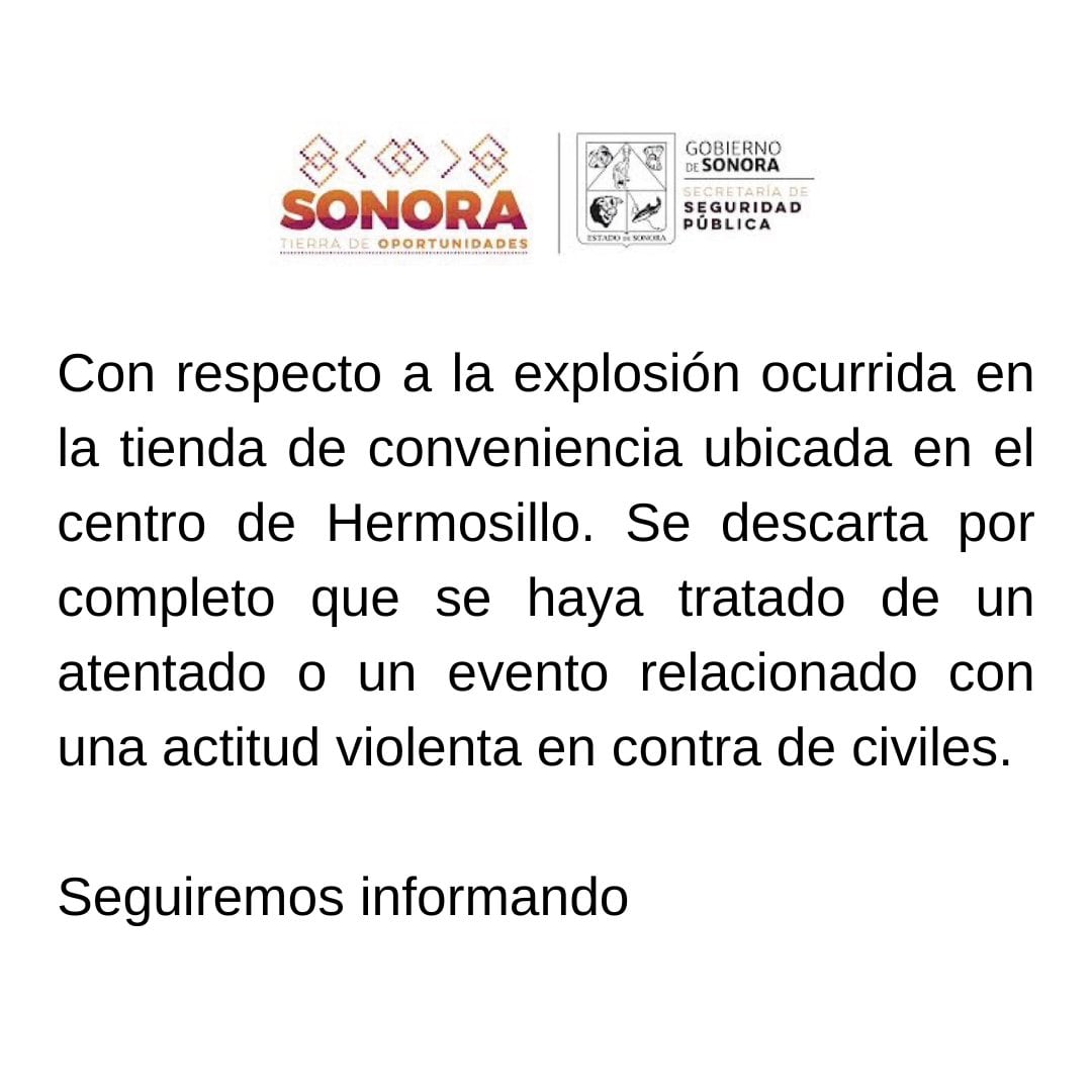 SSP Sonora sobre explosión en Hermosillo