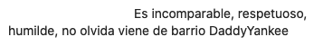 Daddy Yanke sí recuerda de dónde viene, dice su fan.