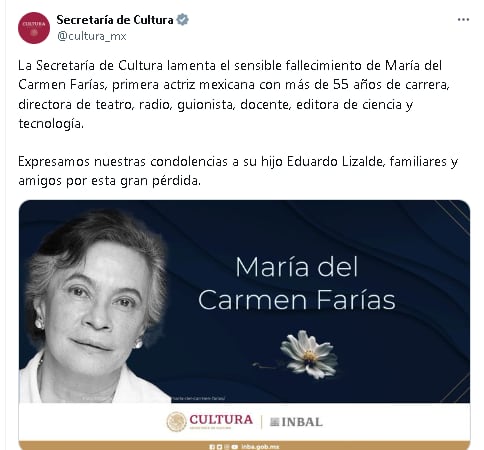 Secretaría de Cultura lamenta la muerte de María del Carmen Farías.