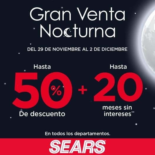 Gran Venta Nocturna Sears noviembre 2024