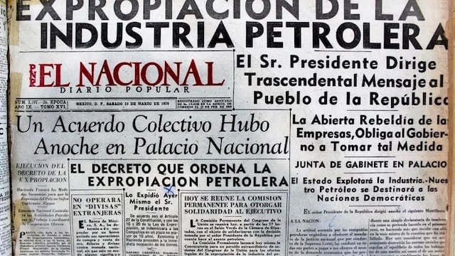 Expropiación petrolera/Foto: Plácido Garza
