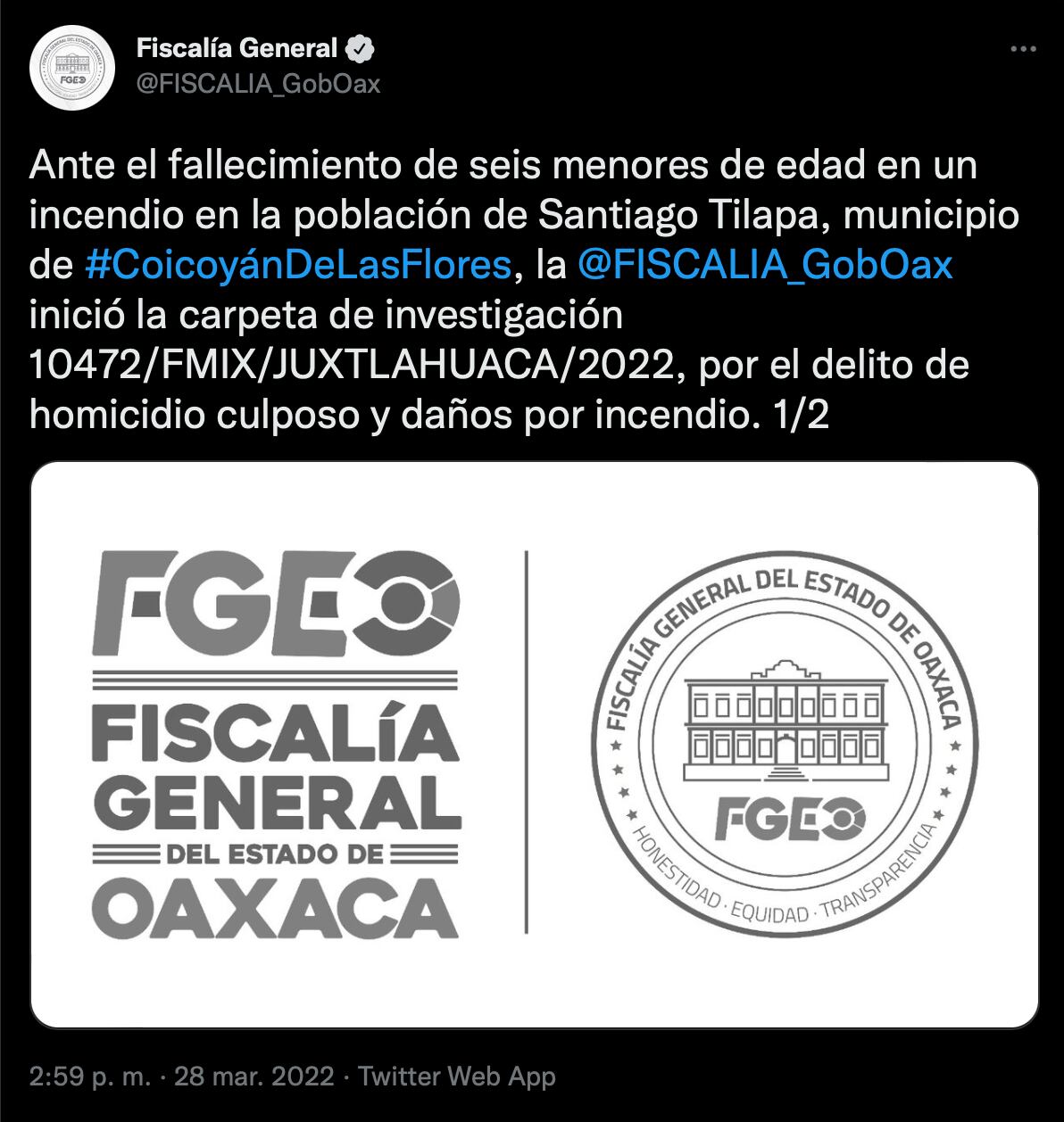 Fiscalía de Oaxaca abre carpeta de investigación por el incendio en Santiago Tilapia