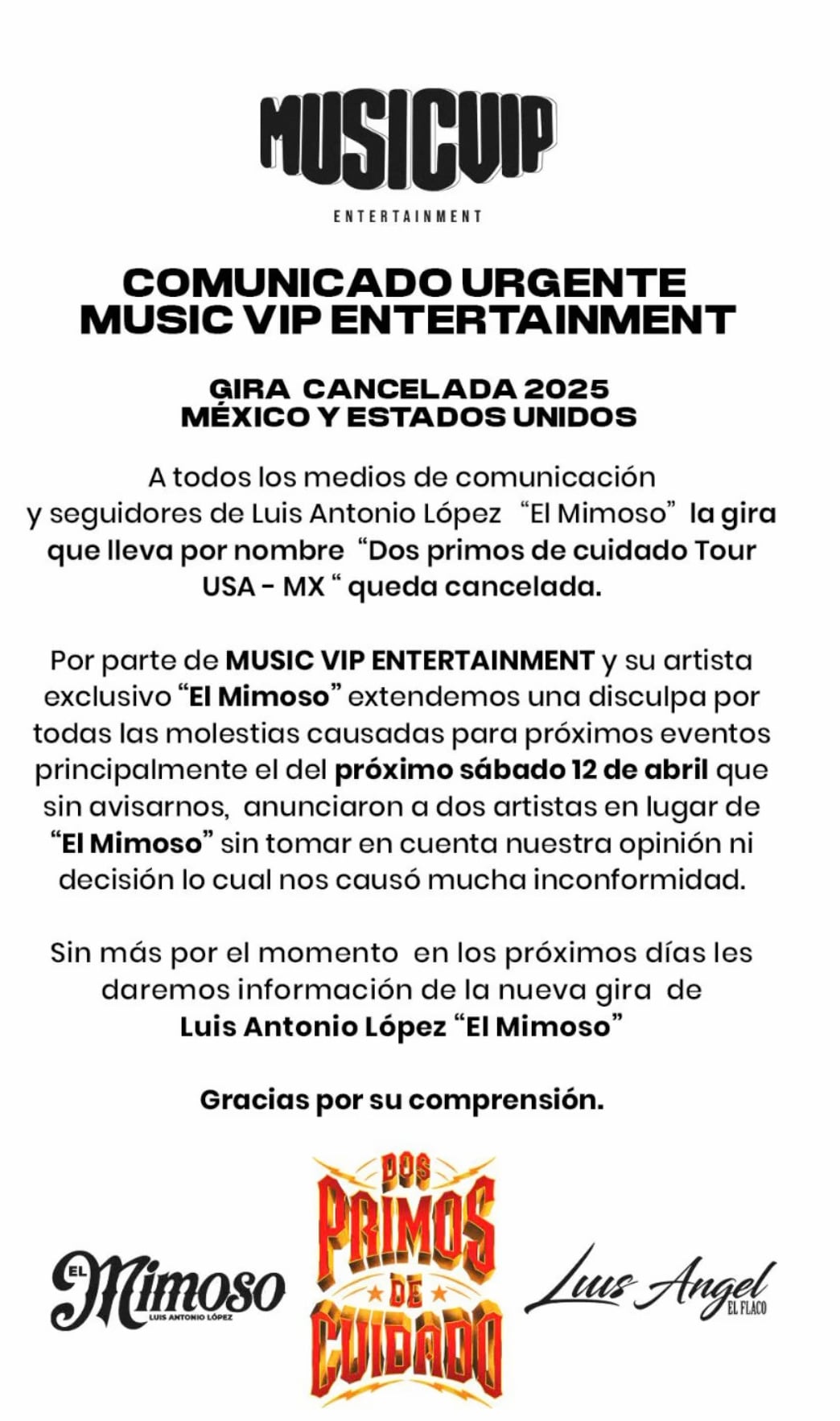 El Mimoso canceló la gira que tenía con Luis Ángel 'El Flaco'