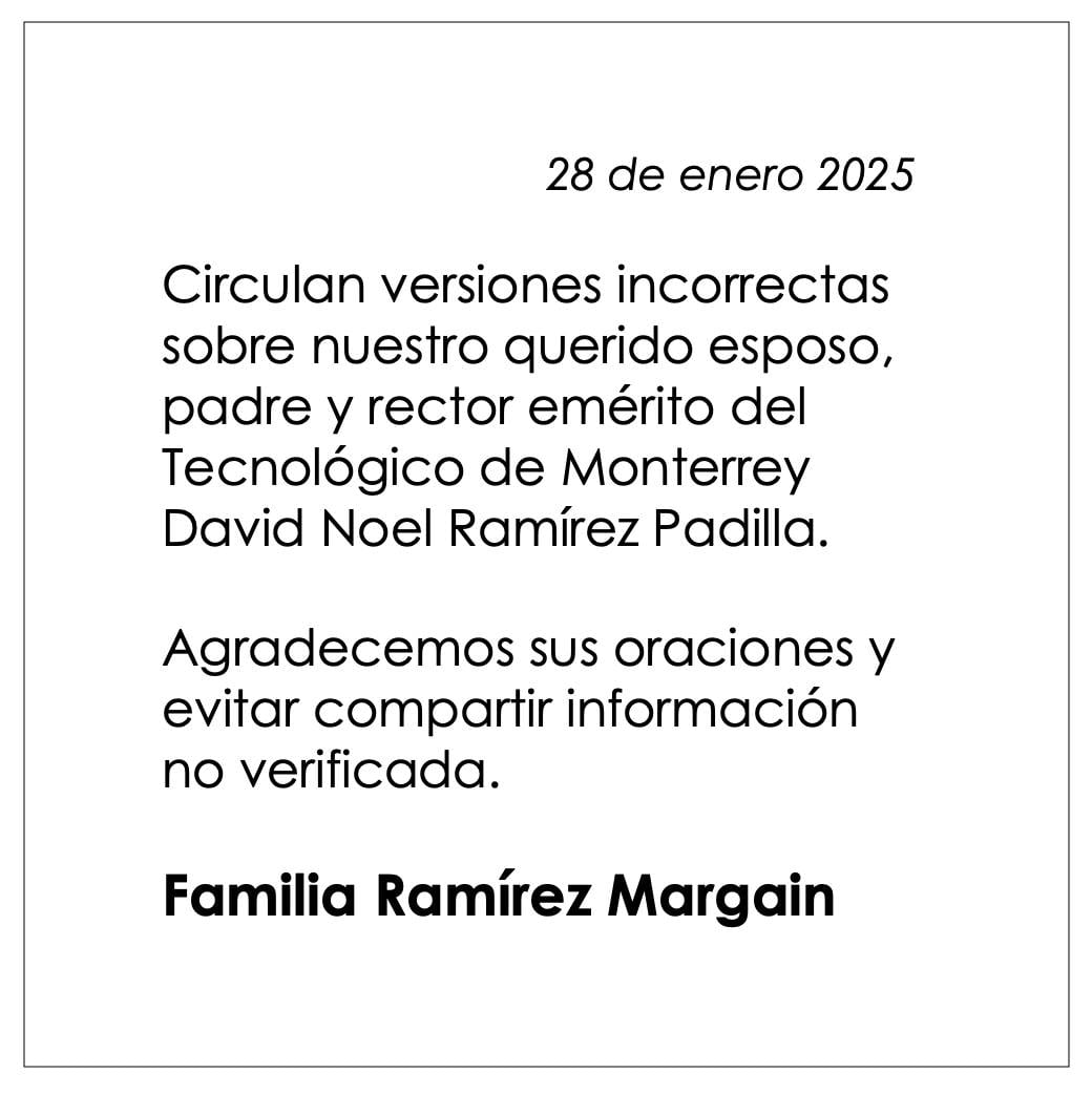 Desmienten muerte de David Noel Ramírez Padilla, ex rector del Tec de Monterrey