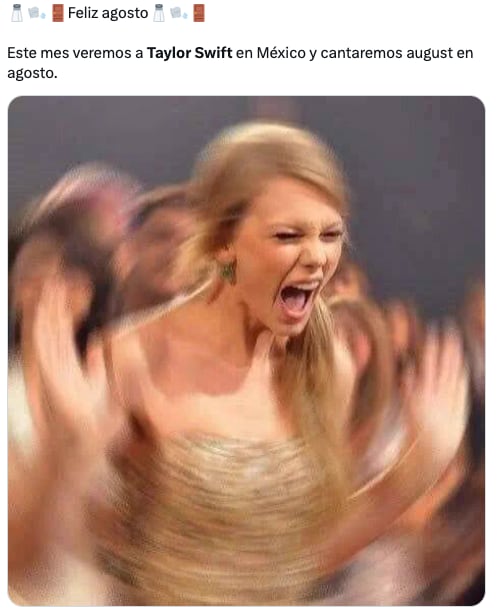 Memes dan la bienvenida a agosto 2023 con August, canción de Taylor Swift