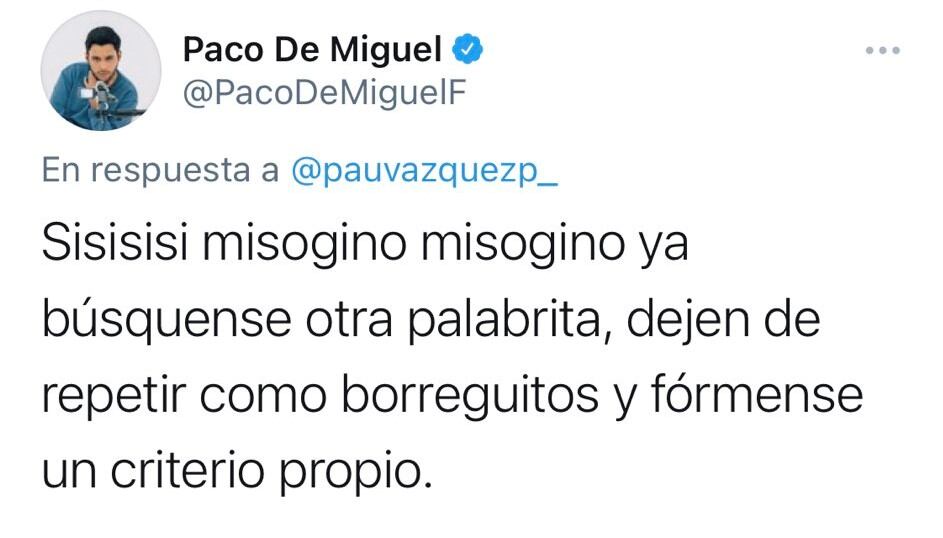 Publicación de Twitter - @PacoDeMiguelF