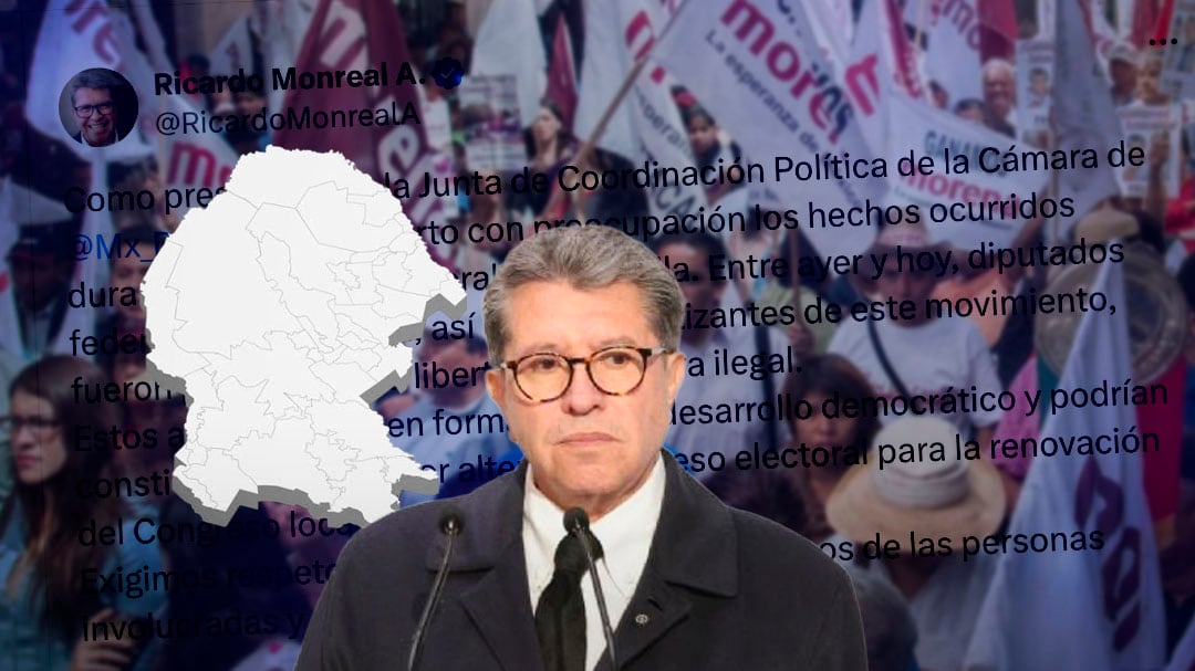 Monreal reclama privación de la libertad de 20 militantes de Morena en Coahuila para afectar las elecciones
