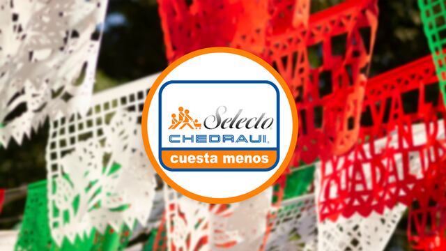 Chedraui Selecto Fiestas Patrias al 17 de septiembre 2023: Estas son las mejores ofertas