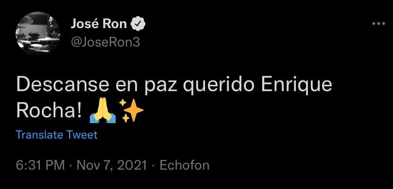 José Ron reacciona a muerte de Enrique Rocha