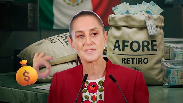 Sheinbaum asegura que reforma a Afores no afectará los ahorros de trabajadores