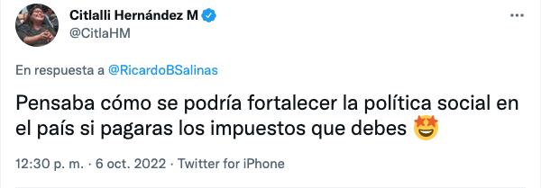 Ricardo Salinas ofende a Citlalli Hernández por no querer recocer su deuda en Twitter