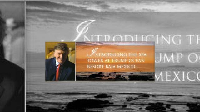Ocean Resort Baja, el fracaso de Donald Trump en México