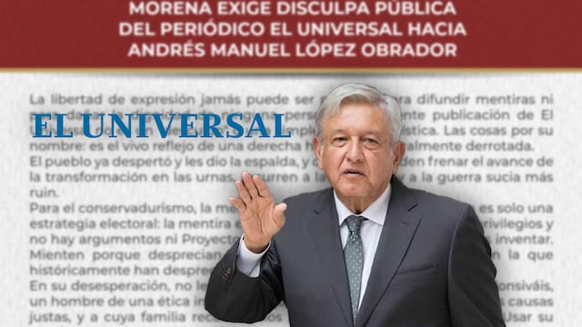 Morena exige una disculpa pública a El Universal