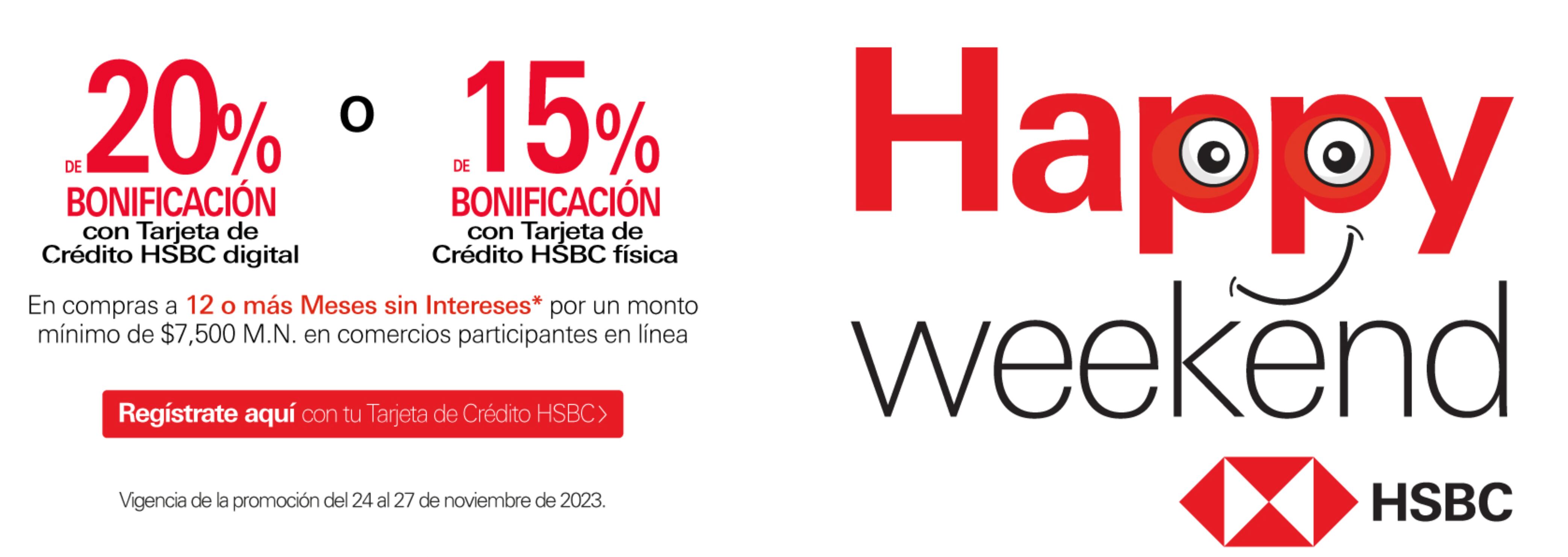 Happy Weekend HSBC