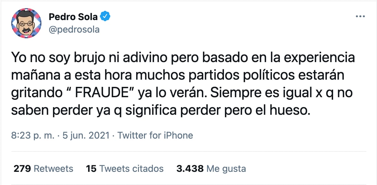 Pedro Sola sobre las elecciones 2021