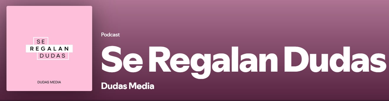 Se Regalan Dudas podcast