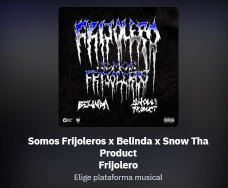 Presave de Frijolero de Belinda y Snow Tha Product.