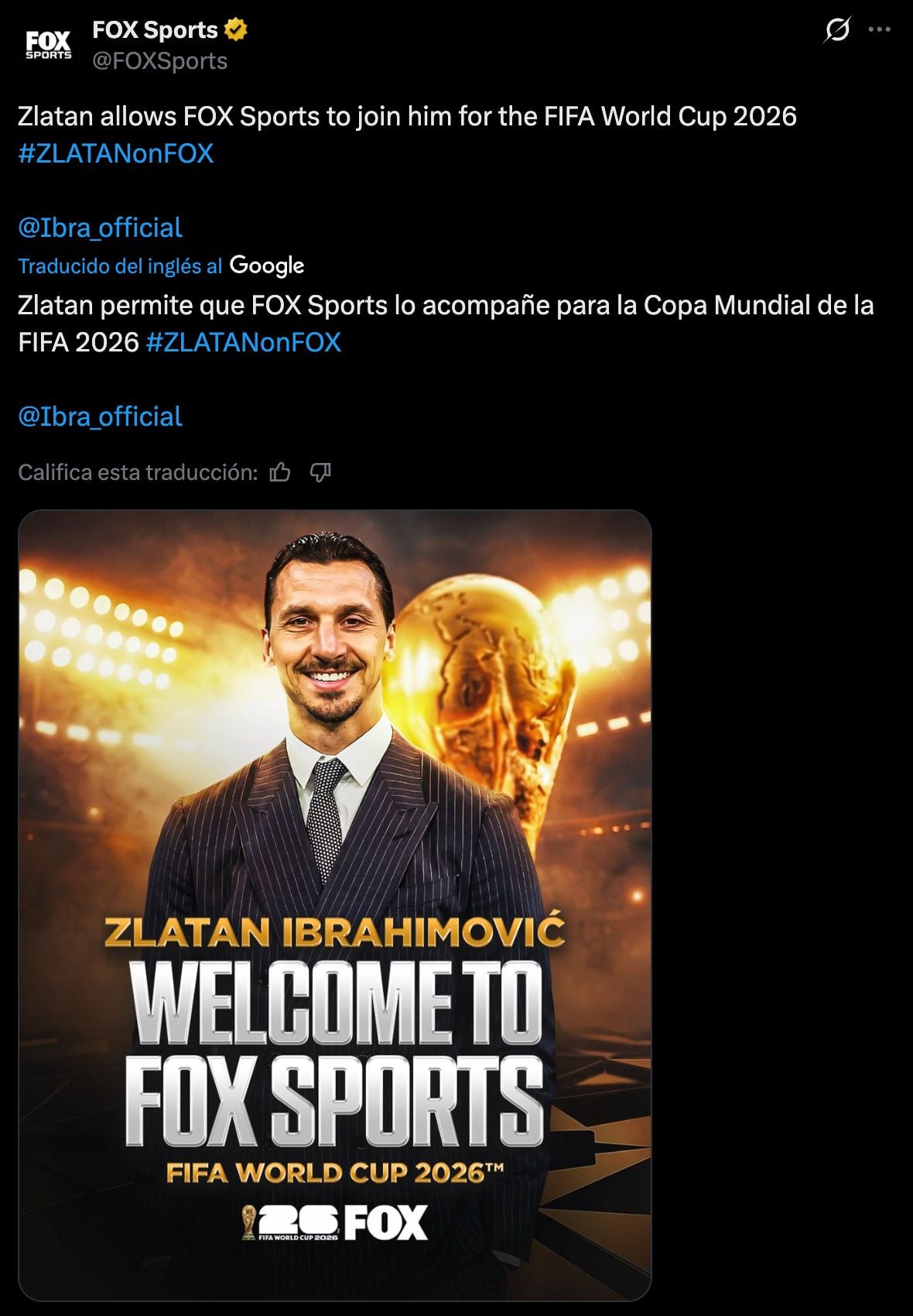 Zlatan Ibrahimovic será parte de Fox Sports en el Mundial 2026.
