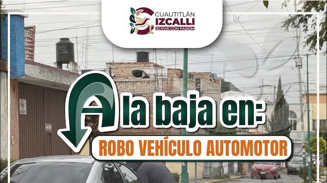 El presidente municipal de Cuautitlán Izcalli, destacó que la reducción refleja el fortalecimiento de acciones preventivas.