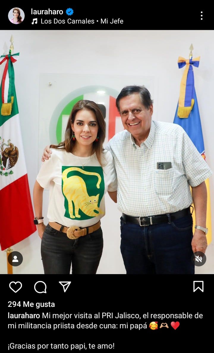 Laura Haro presume a su papá cada vez que puede