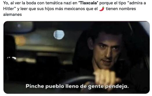 Memes boda nazi en Tlaxcala