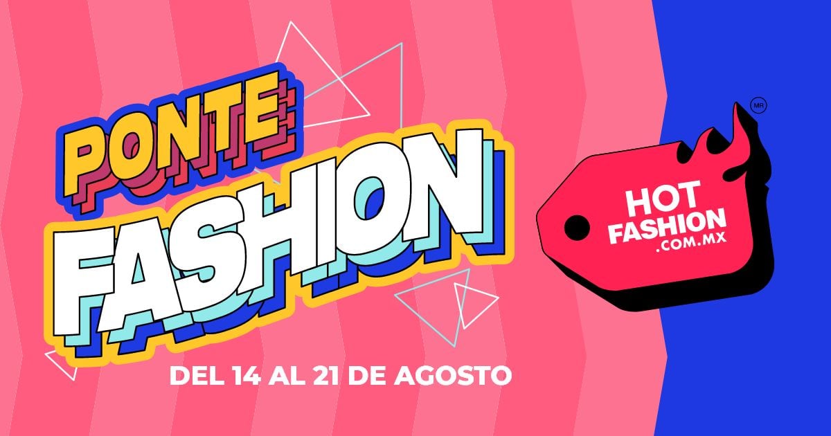 Hot Fashion 2023: Qué es, cuándo es y cuánto dura la venta en línea en México