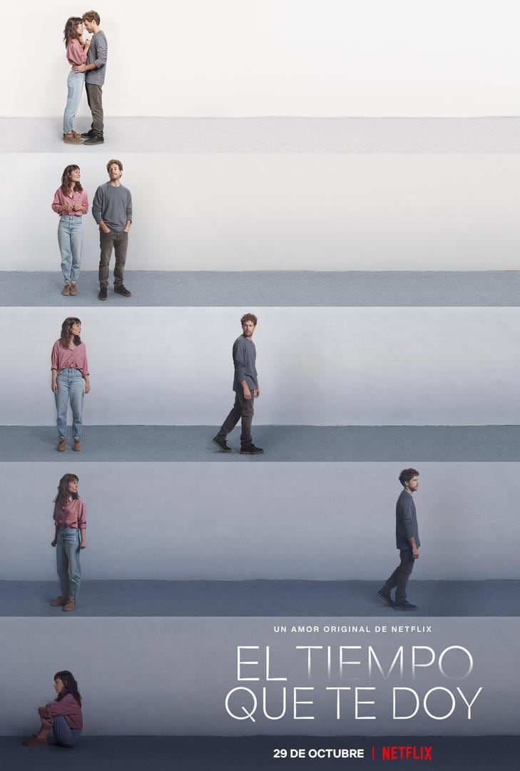 El Tiempo que te doy, serie de Netflix