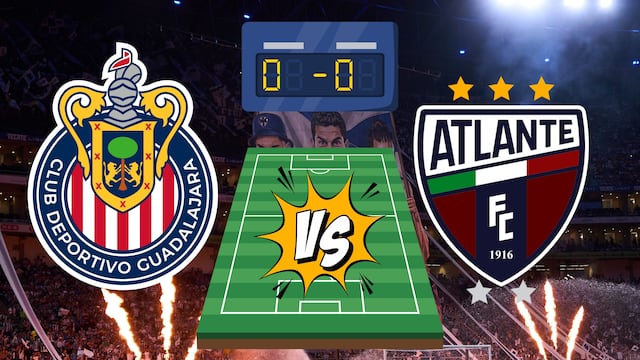 Chivas es favorito para derrotar al Atlante en la Liga MX
