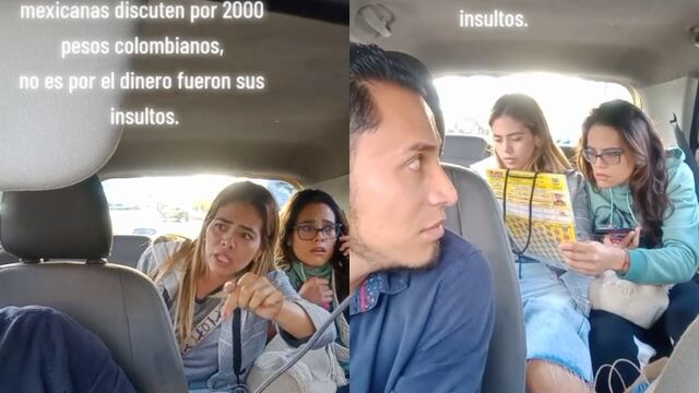 VIDEO: Mexicanas en Colombia no pagan taxi porque no le saben al tipo de cambio y todos nos reímos